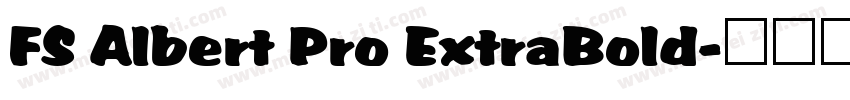 FS Albert Pro ExtraBold字体转换